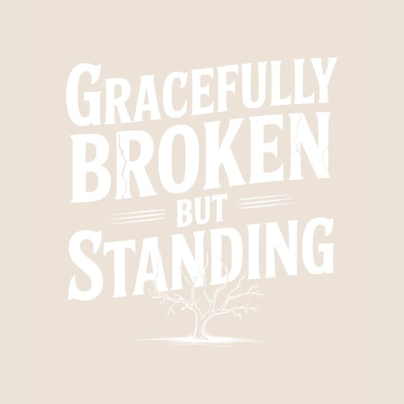 Gracefully Broken but Standing