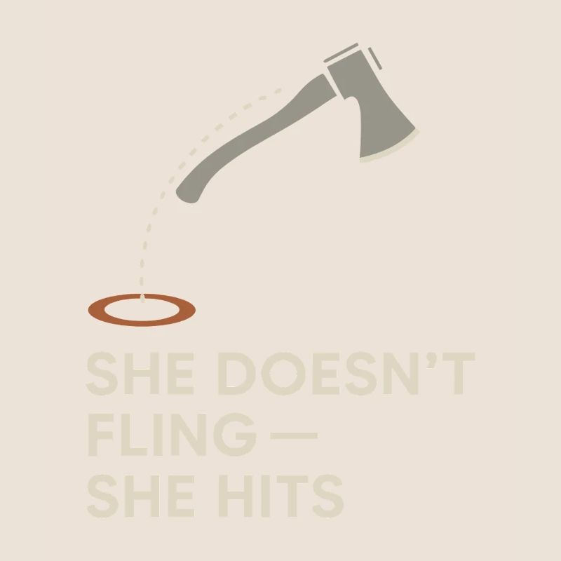 Women's Axe Throwing Gift I Slots