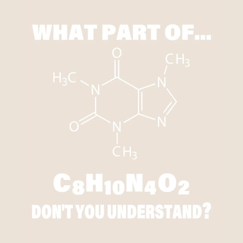Caffeine Molecule Meme : Tu comprends ?