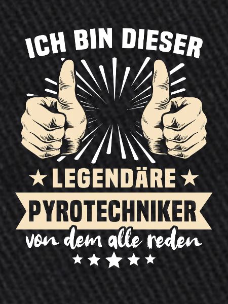 Pyrotechniker Sprüche