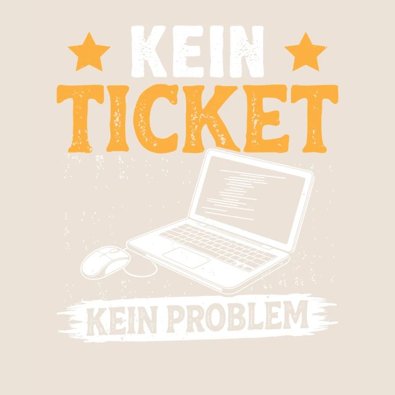 Nerd Computer NO TICKET NO PROBLEM FUNNY