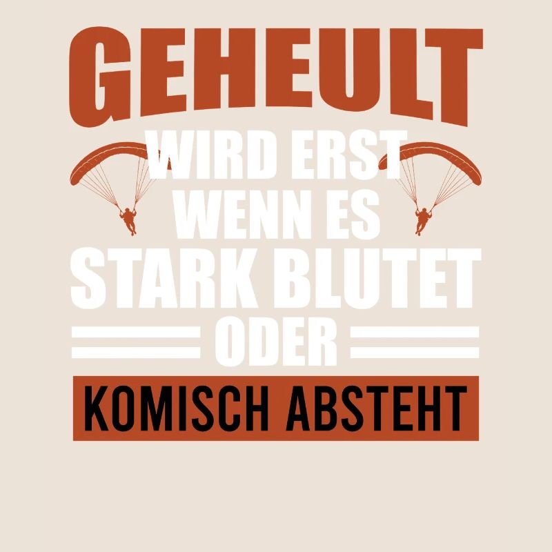 Gleitschirm GEHEULT WIRD ERST WENN ES BLUTET