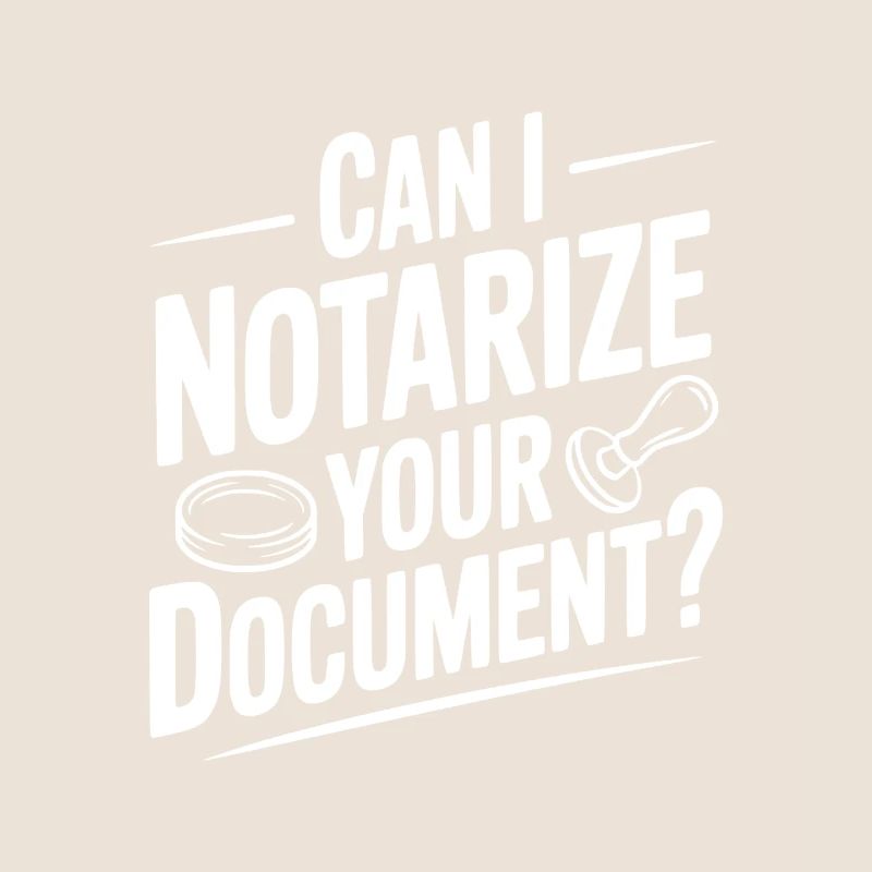 Can I Notarize Your Document?