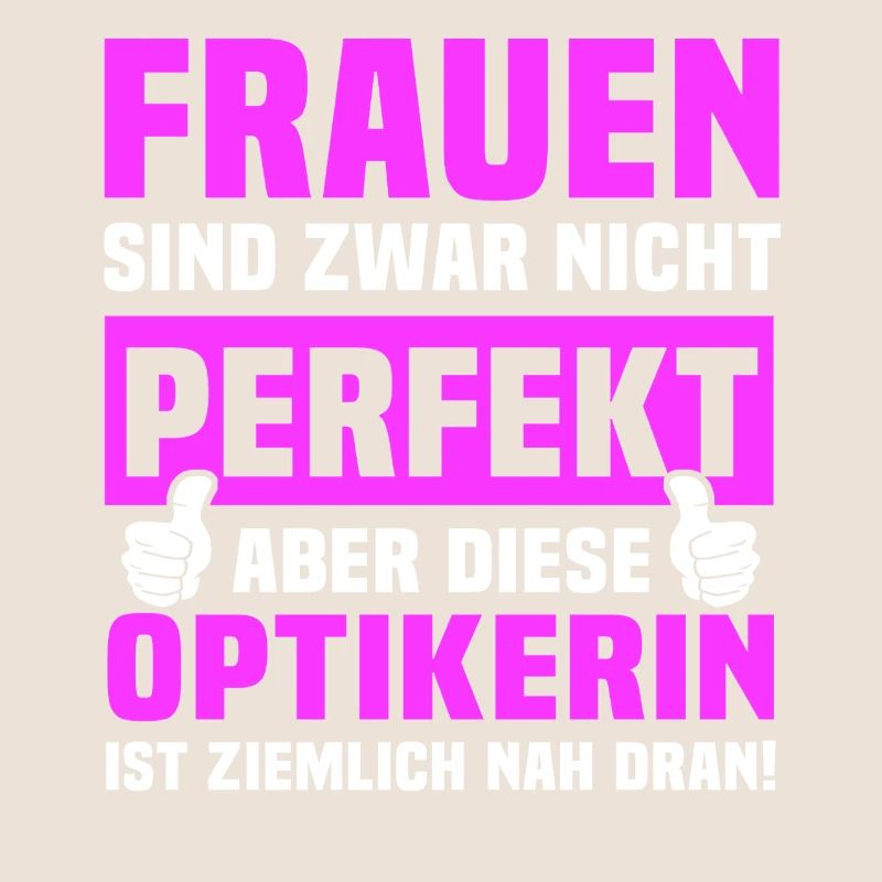 Optikerin Sprüche