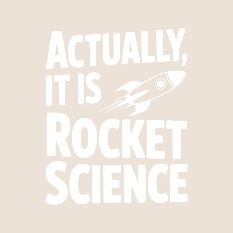 En réalité, c’est de la science spatiale
