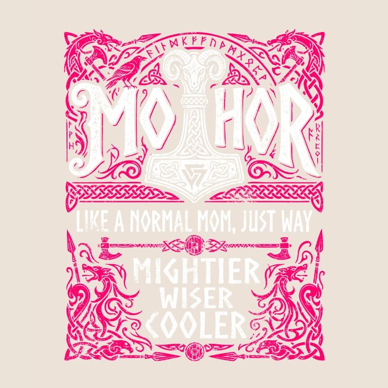 Mothor Wikinger Mutter Thor Hammer Spruch
