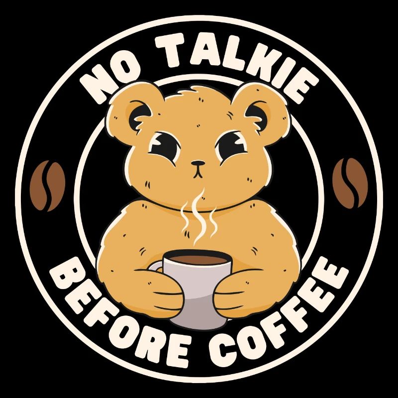No Talkie Before Coffee