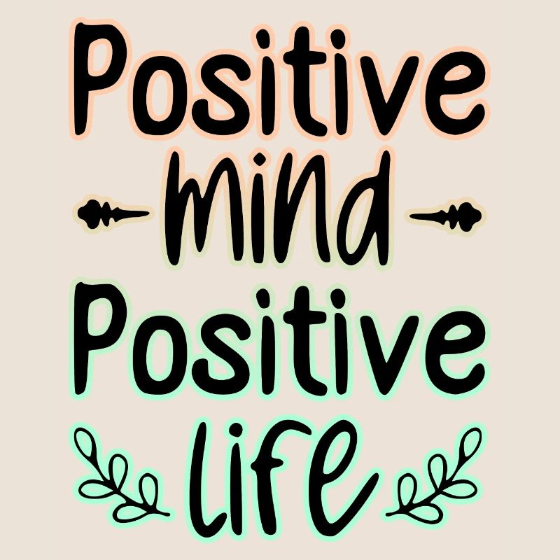 Positive Mind 🍀