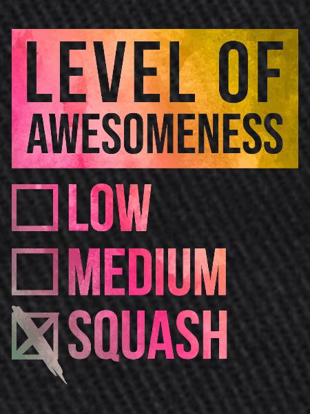 Squash Squash Squash