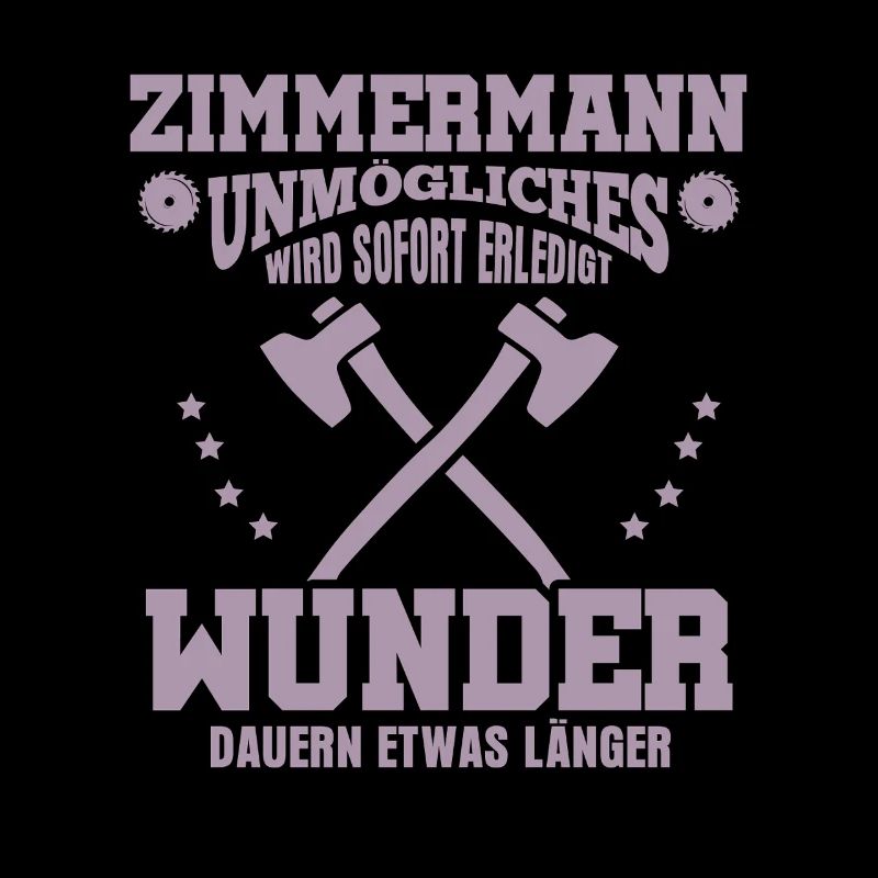 Zimmermann – Unmögliches wird sofort erledigt