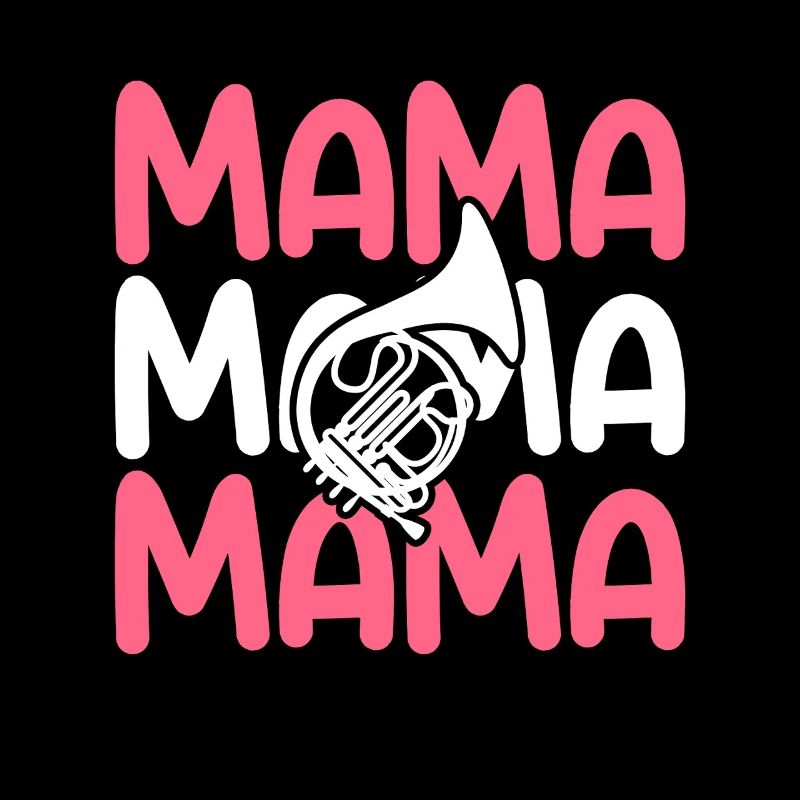 Hornist Mama Mutter Waldhorn