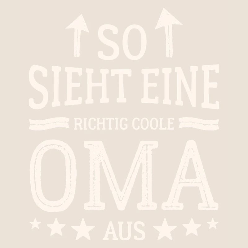 So sieht eine coole Oma aus Beste Großmutter