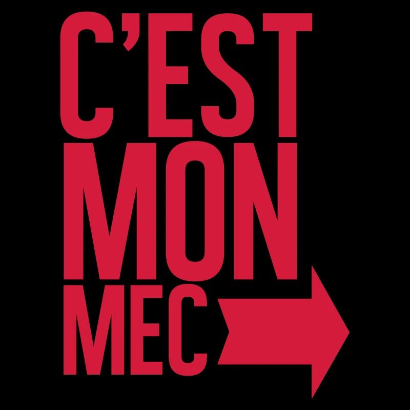C'est mon mec