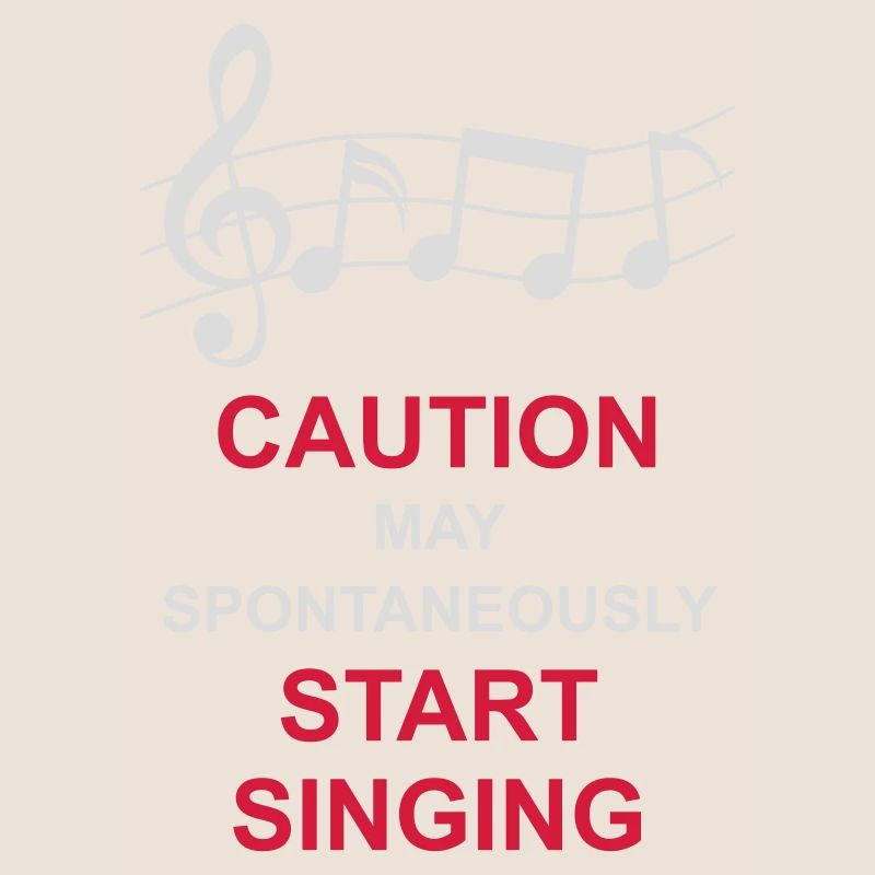 may spontaneously start singing