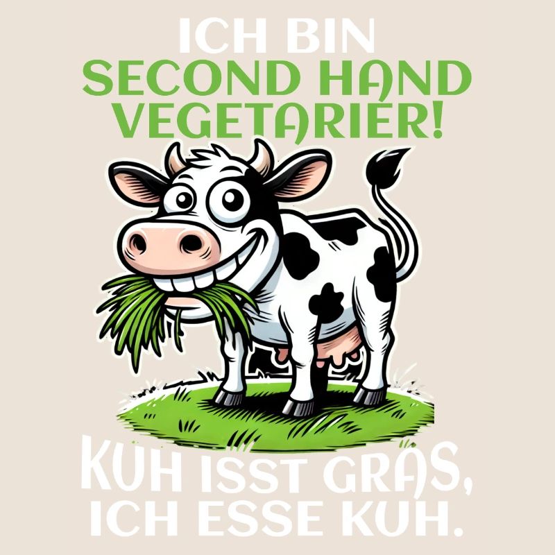 Ich bin Second Hand Vegetarier - Kuh Meme