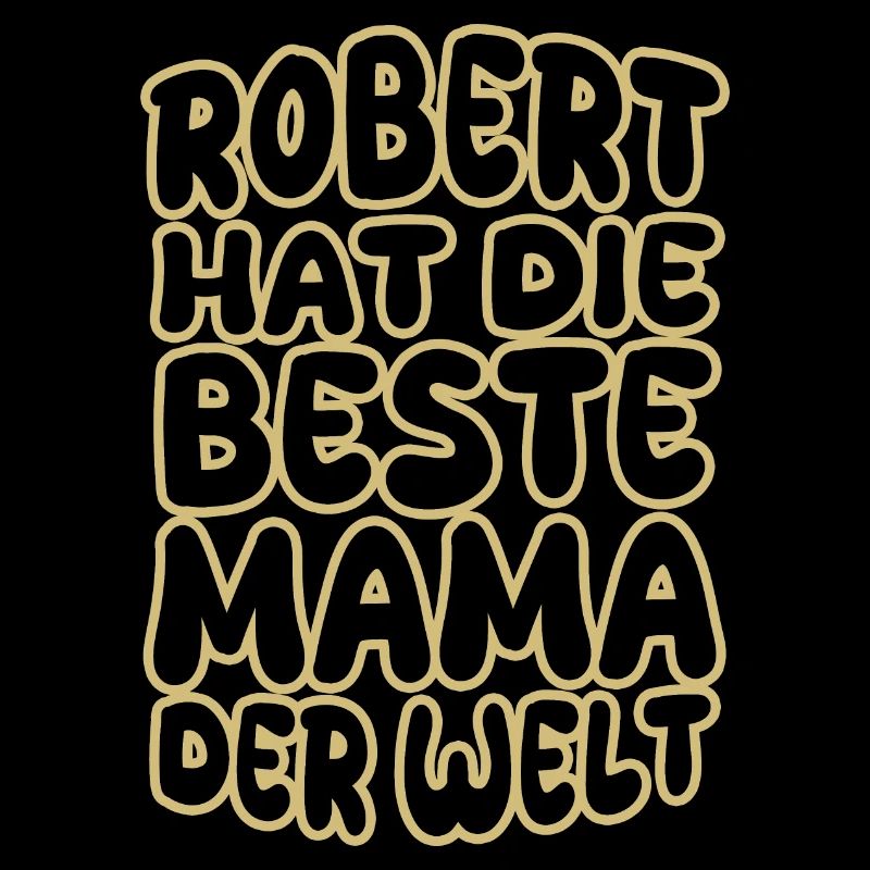 Robert als Spruch