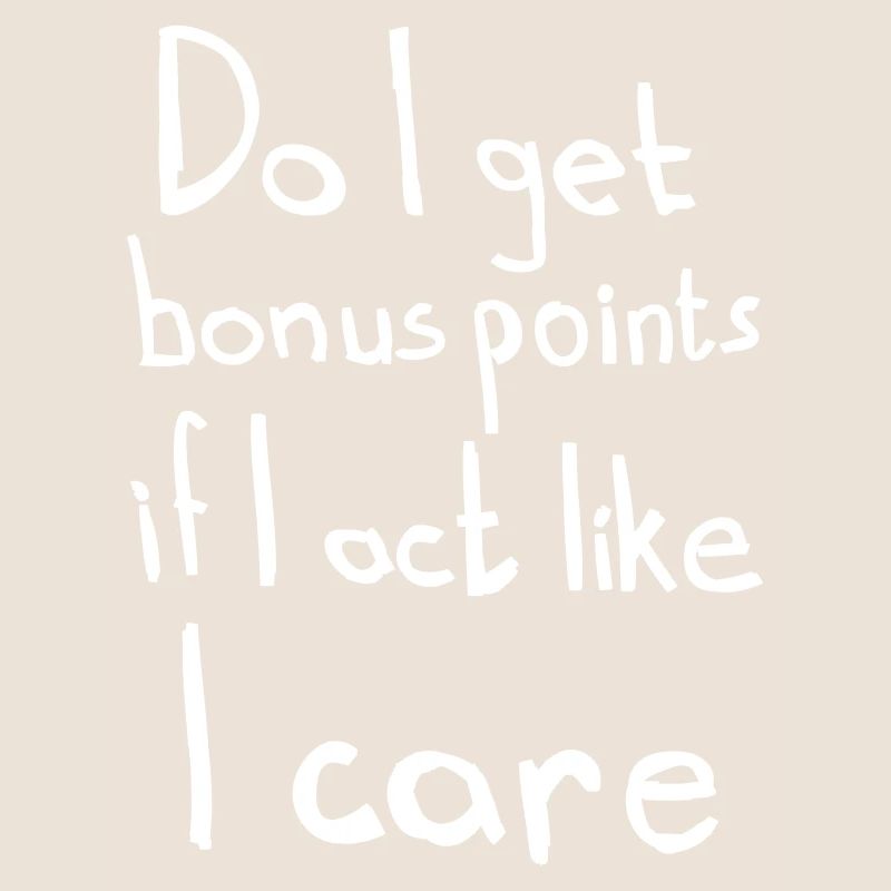 Do I care? – cool statement for individualists