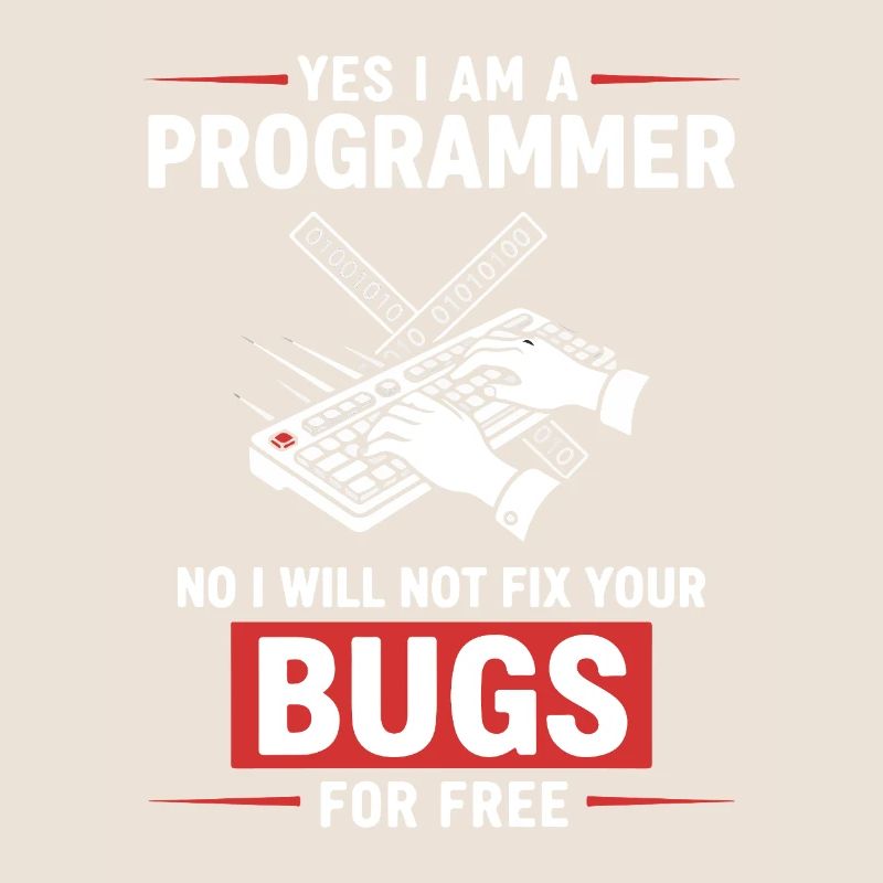 Humor hat den Programmierer behoben, keine Fehler