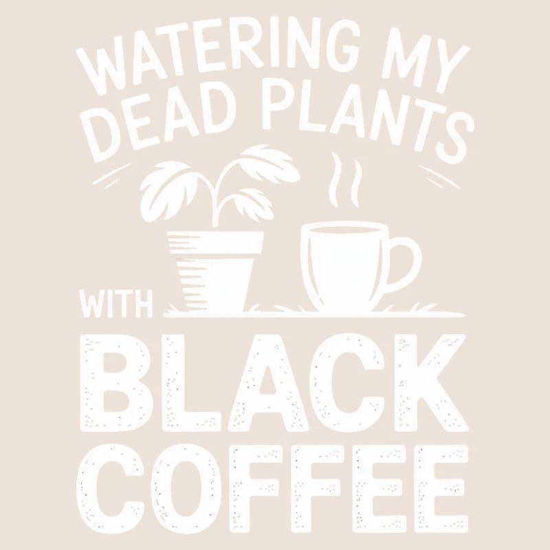 Watering Dead Plants with Black Coffee