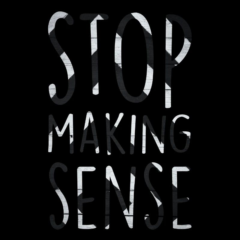 Stop Making Sense