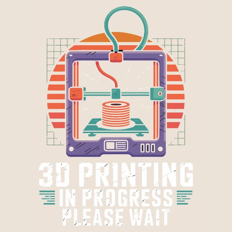  3D Printing In Progress Please Wait Lustiger 3D