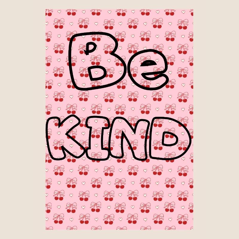 Be kind with cherry pattern
