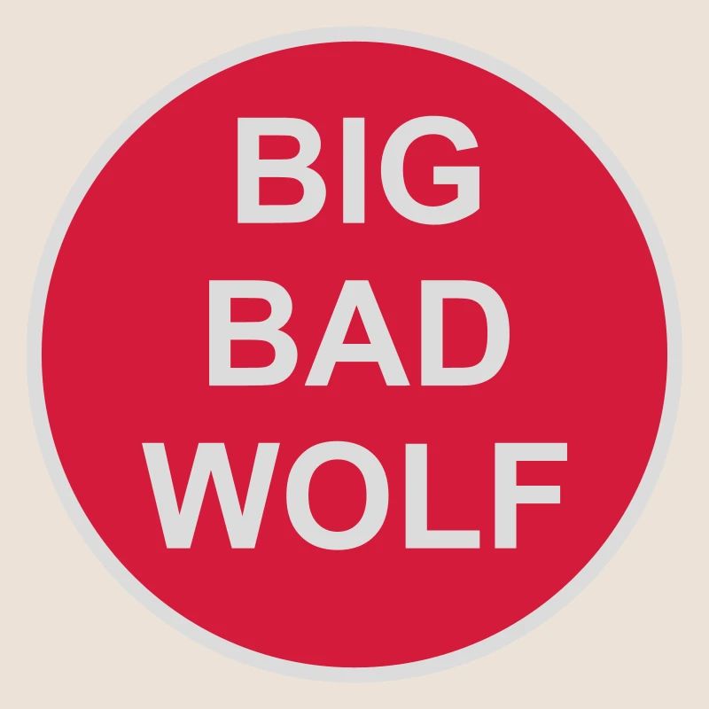 big bad wolf Zitat