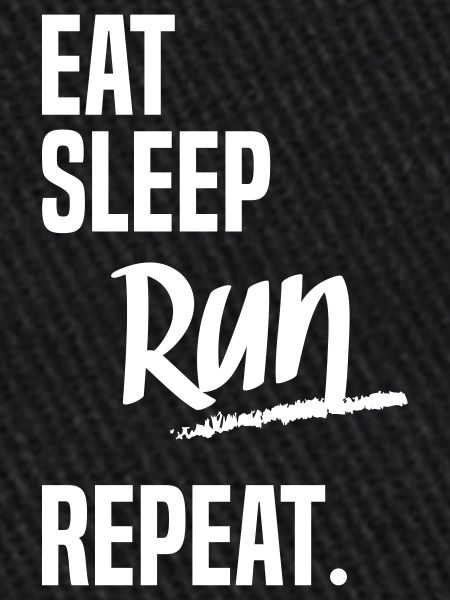 EAT SLEEP RUN