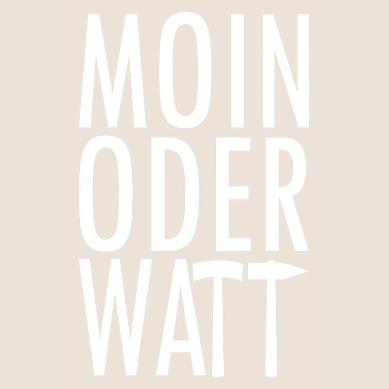 Moin oder Watt Ruhrpott