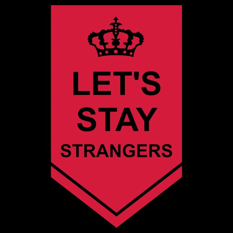 Citation Restons Strangers