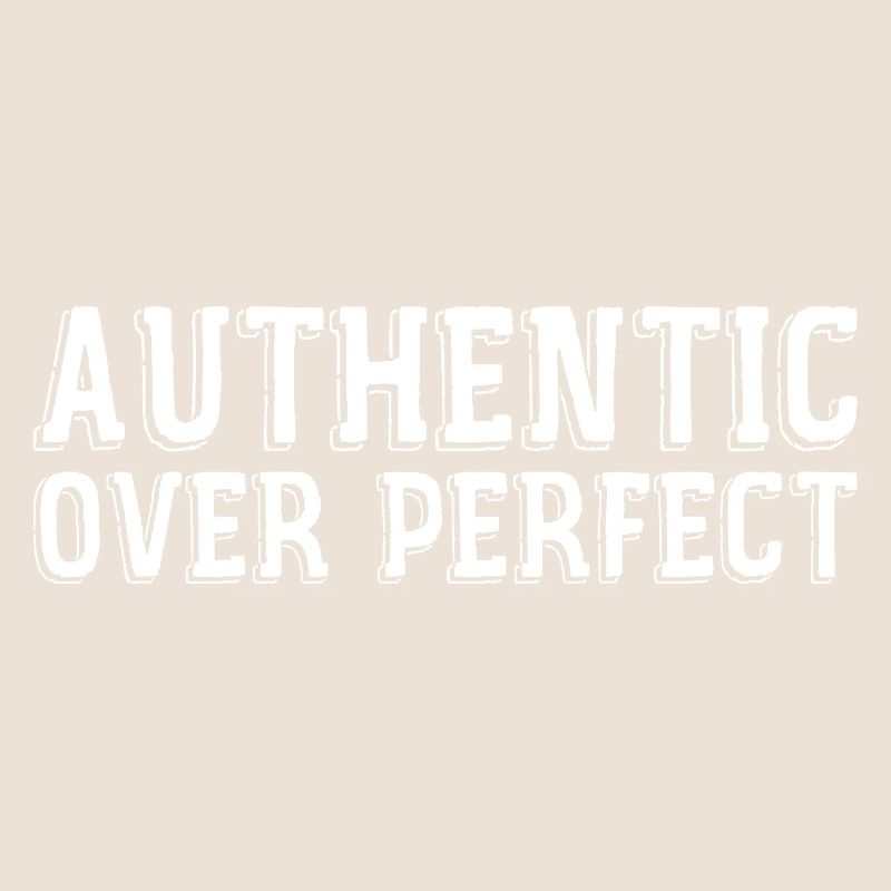 Authentisch statt perfekt