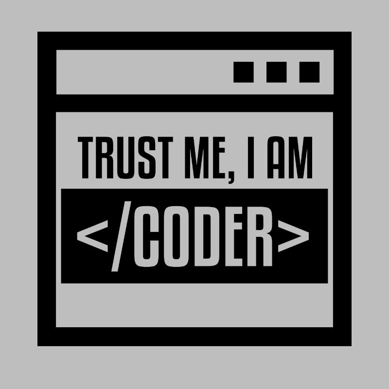 TRUST ME I AM CODER BLACK