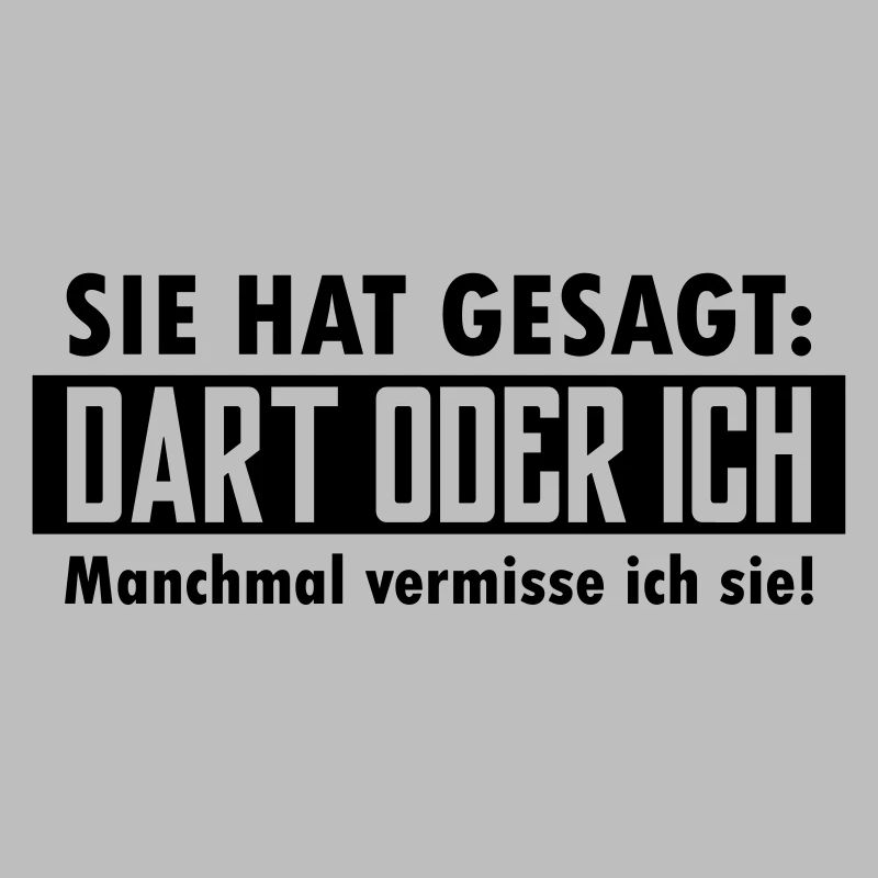 dart oder ich