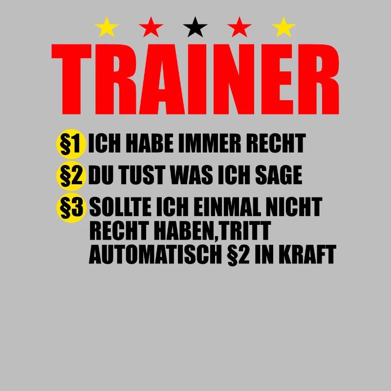 lustiger Trainer Spruch cooler Trainer Mannschaft