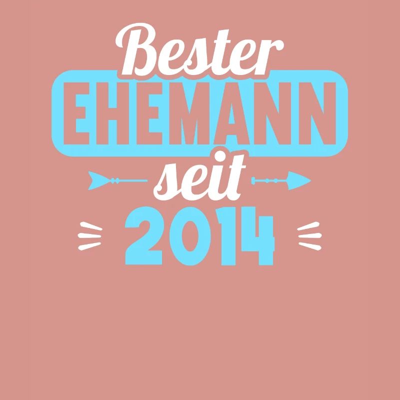 Beste Ehefrau Bester Ehemann seit 2014