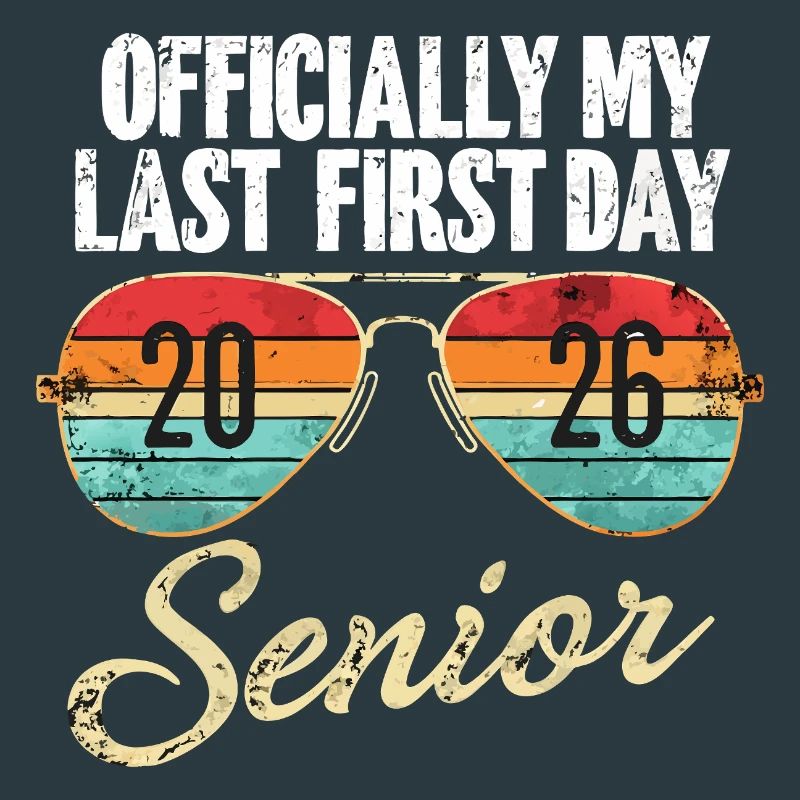 Last First Day Senior 2026