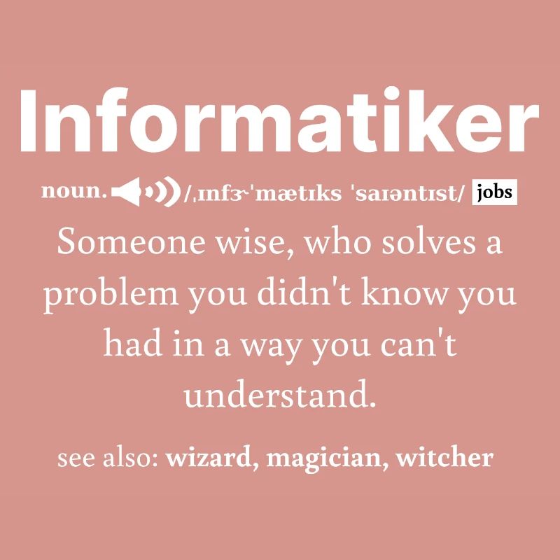 IT Informatics Computer Scientist Computer Work Gift