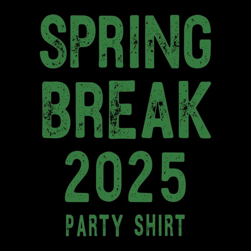 Spring Break 2025 Party Shirt