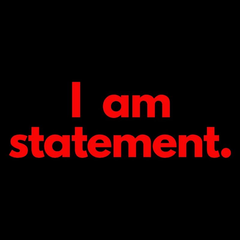 I am statement. Red