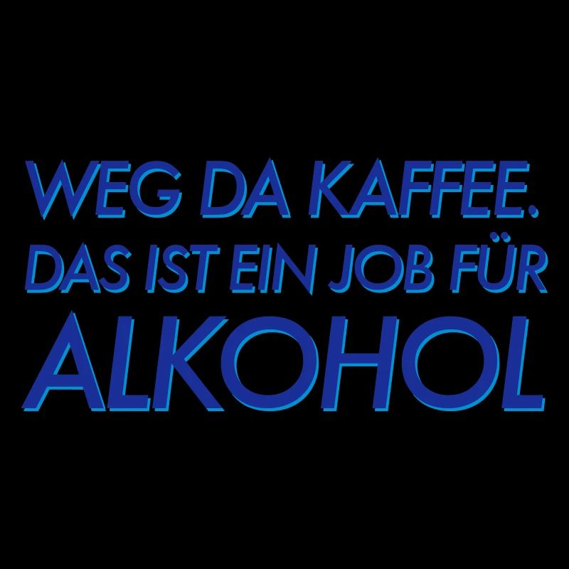 Weg da Kaffee!