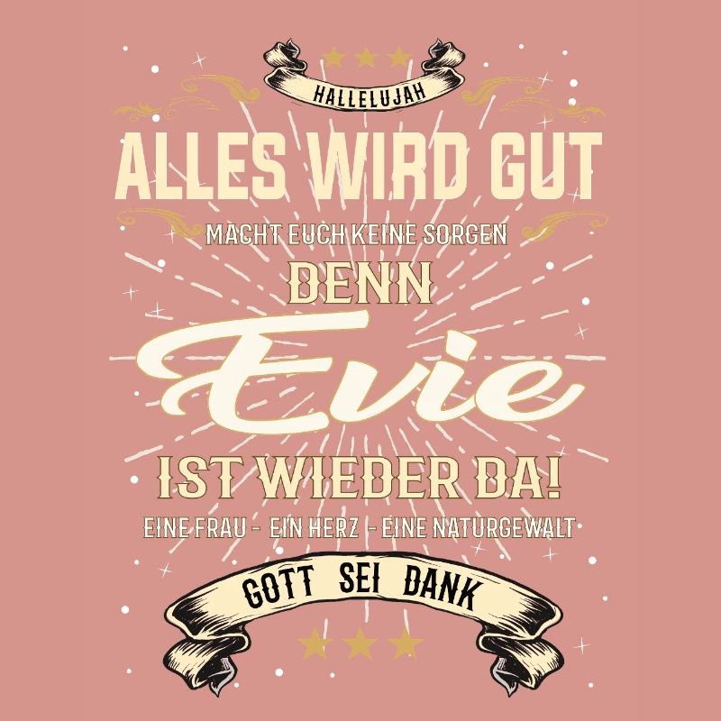 Alles wird gut denn Evie Ist da Outfit