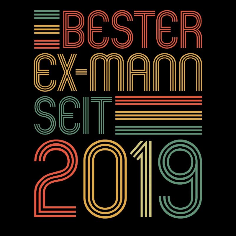 Weltbester Ex-Mann seit 2019 Scheidungs