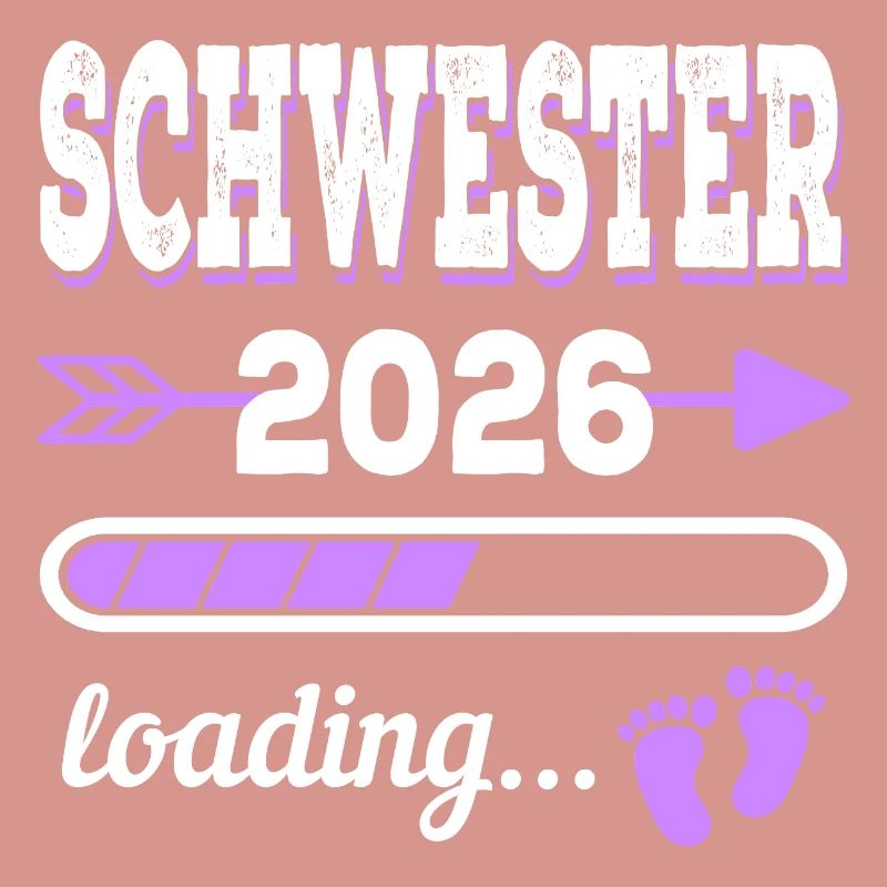 Schwester 2026 Loading Geburt Geschenkidee