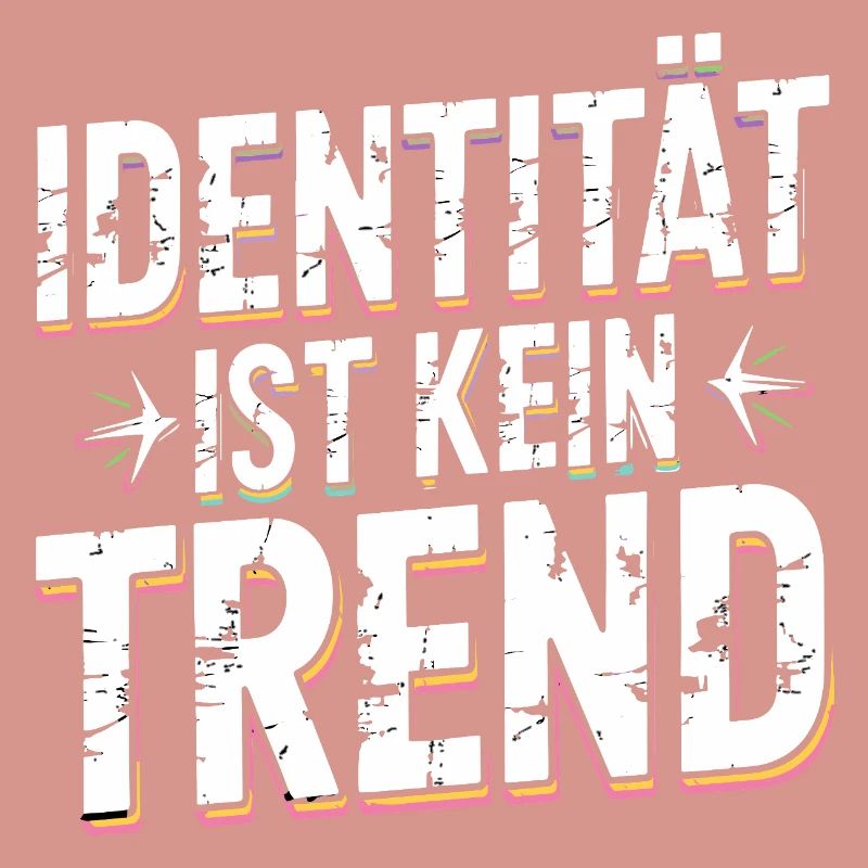 Identity Is Not A Trend Statement Pride