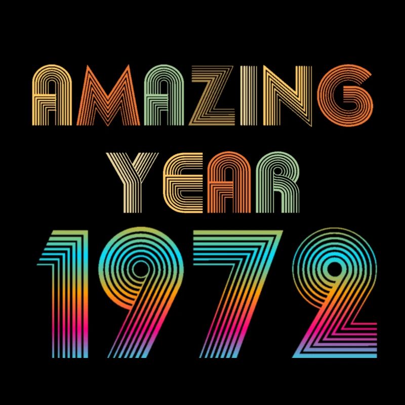 Amazing YEAR 1972