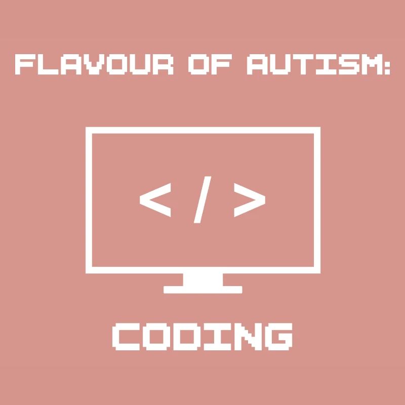 Flavour of Autism: Coding