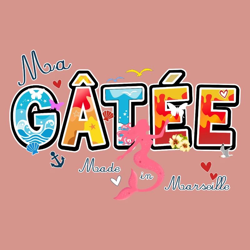 Ma Gatée, Expression marseillaise, valentines gift