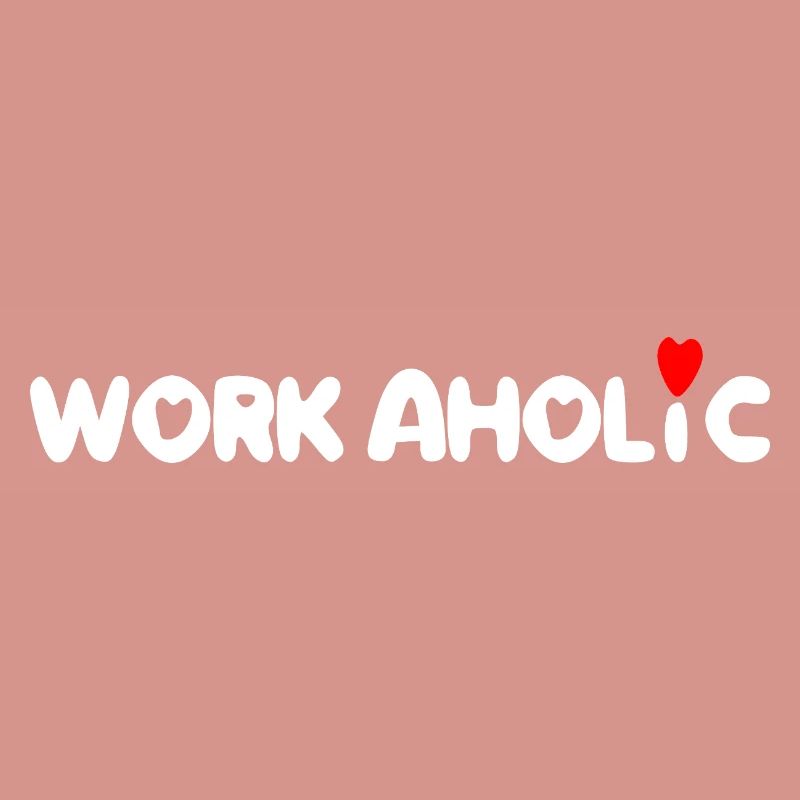 worker workaholic work