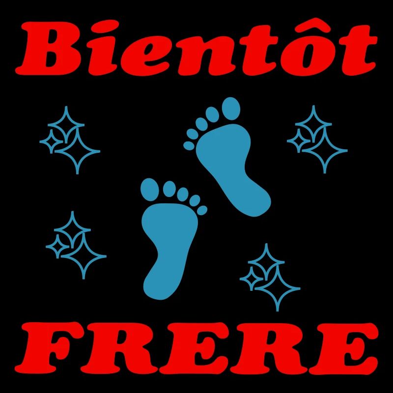 BIENTOT FRERE