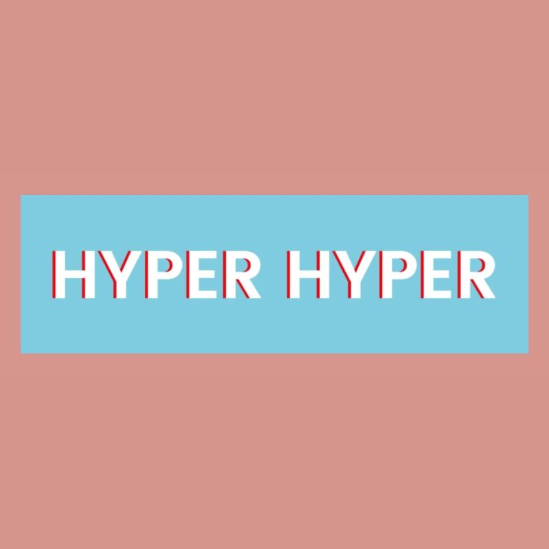 HYPER HYPER
